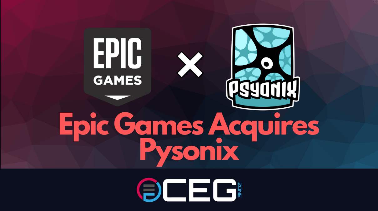 Epic Games Acquires Pysonix